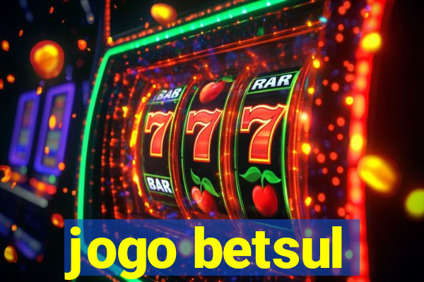 jogo betsul